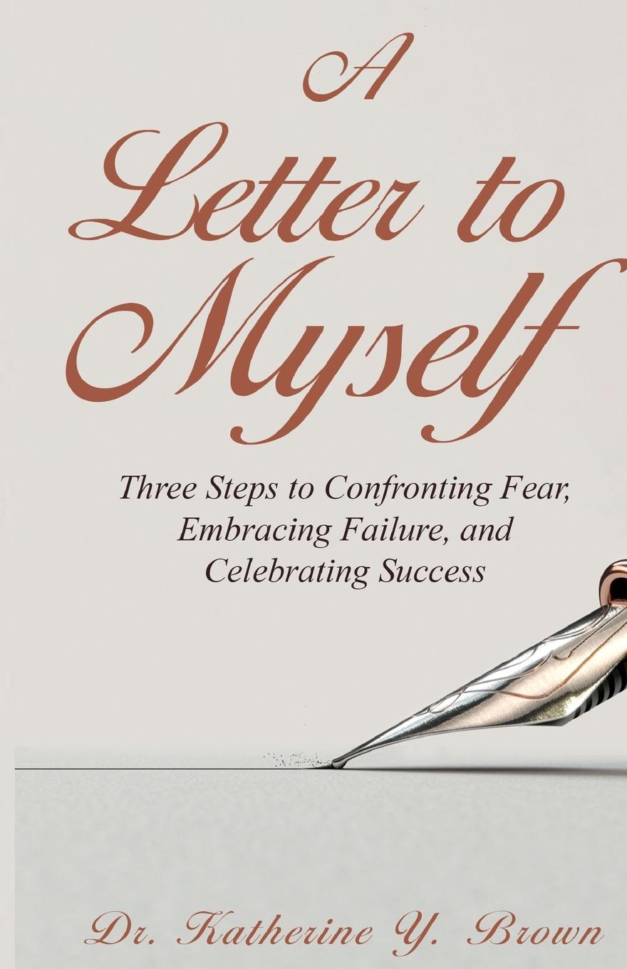 Kniha A Letter to Myself Katherine Y. Brown