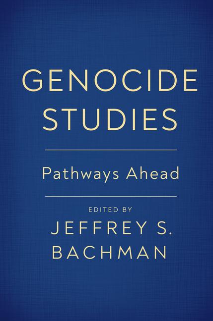 Book Genocide Studies Jeffrey S. Bachman