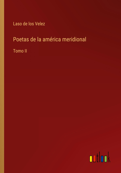 Knjiga Poetas de la américa meridional 