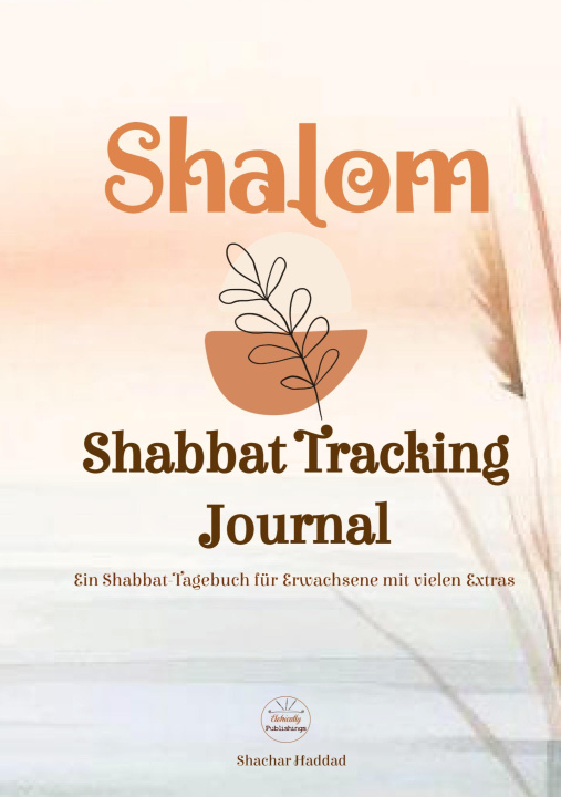 Knjiga SHALOM Shabbat Tracking Journal Elohically World