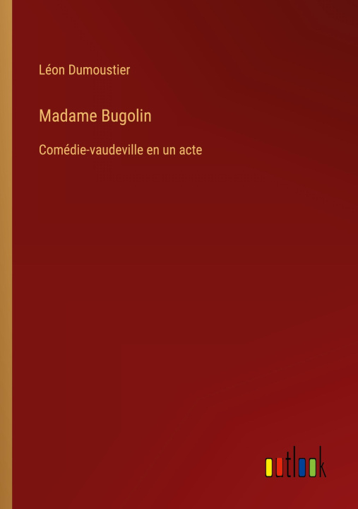 Knjiga Madame Bugolin Léon Dumoustier