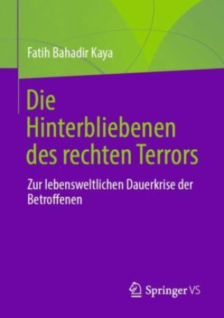 Kniha Die Hinterbliebenen des rechten Terrors 