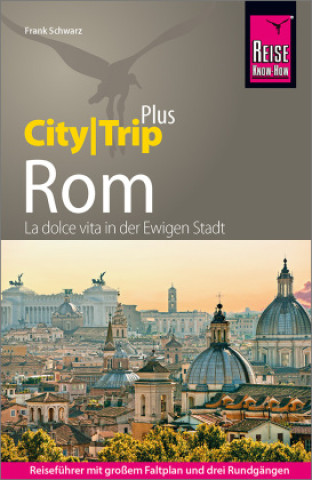 Kniha Reise Know-How Reiseführer Rom (CityTrip PLUS) 