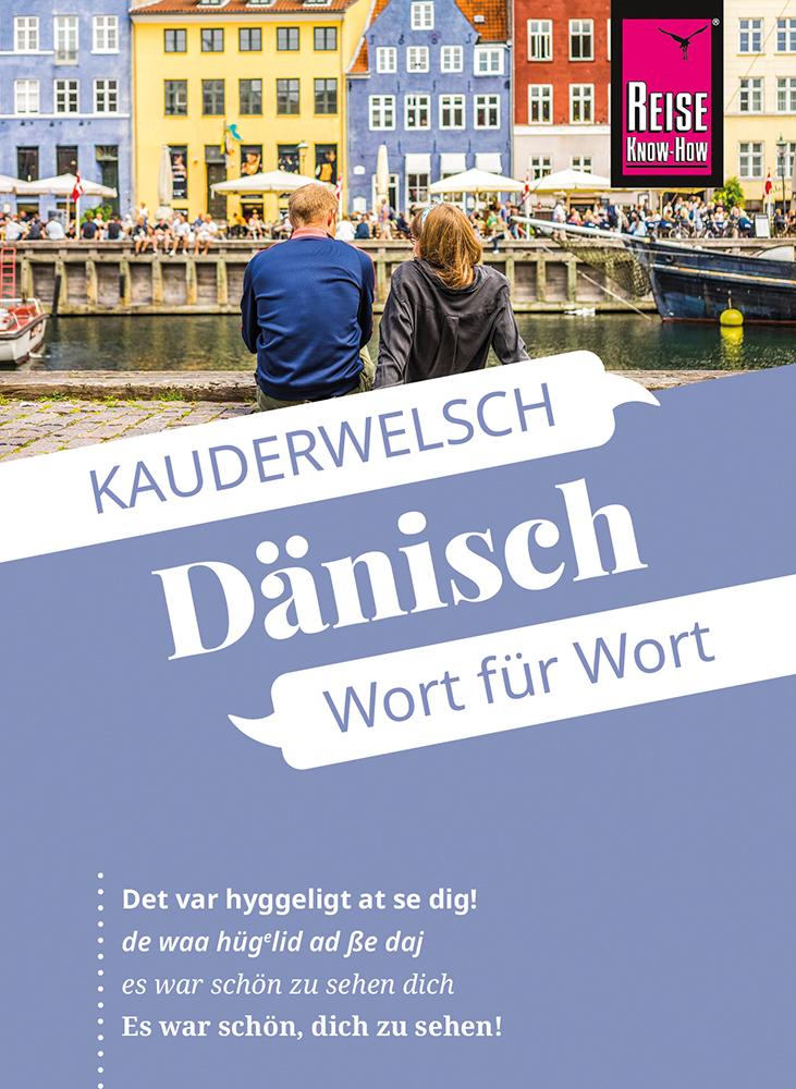 Könyv Reise Know-How Sprachführer  Dänisch - Wort für Wort 