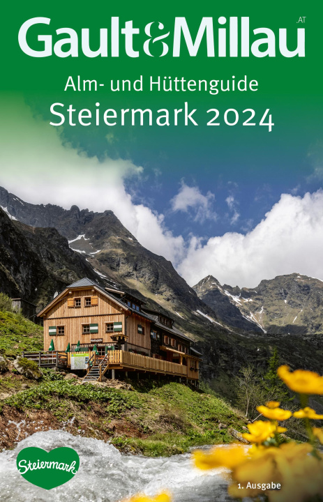 Kniha Gault&Millau Alm- und Hüttenguide Steiermark 2024 