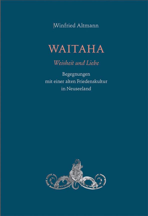 Kniha Waitaha. Weisheit und Liebe Karl König