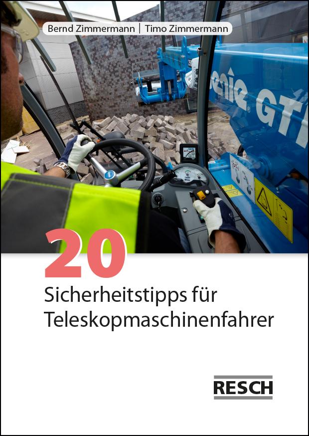 Book 20 Sicherheitstipps für Teleskopmaschinenfahrer Timo Zimmermann