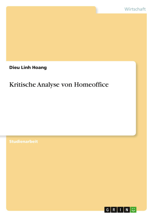 Könyv Kritische Analyse von Homeoffice 