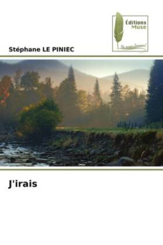 Buch J'irais Stephane LE PINIEC