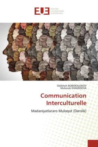 Knjiga Communication Interculturelle Muborak Khamidova