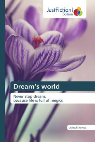 Knjiga Dream?s world Orzigul Sherova