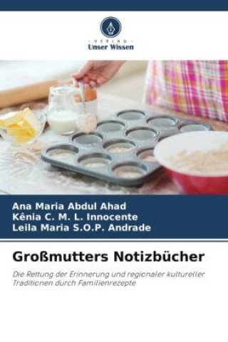 Knjiga Großmutters Notizbücher K?nia C. M. L. Innocente
