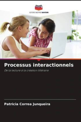 Knjiga Processus interactionnels Patricia Correa Junqueira