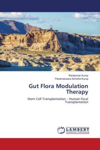 Knjiga Gut Flora Modulation Therapy Parameswara Achutha Kurup