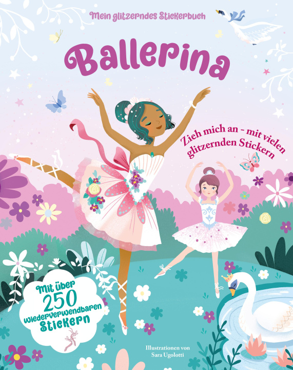Kniha Ballerina (Mein glitzerndes Stickerbuch) Sara Ugolotti