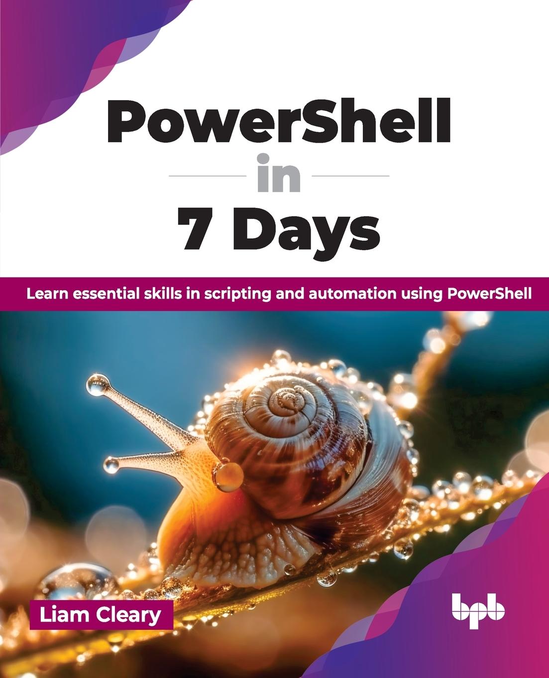 Knjiga PowerShell in 7 Days Liam Cleary