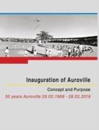 Knjiga Inauguration of Auroville Franz Fassbender
