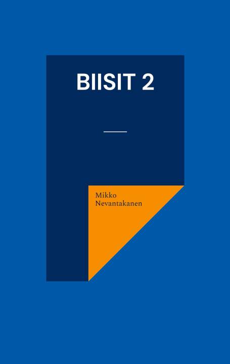 Knjiga Biisit 2 Mikko Nevantakanen
