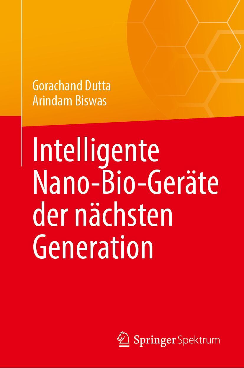 Kniha Intelligente Nano-Bio-Geräte der nächsten Generation Arindam Biswas