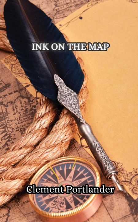 Knjiga Ink on the Map Clement Portlander