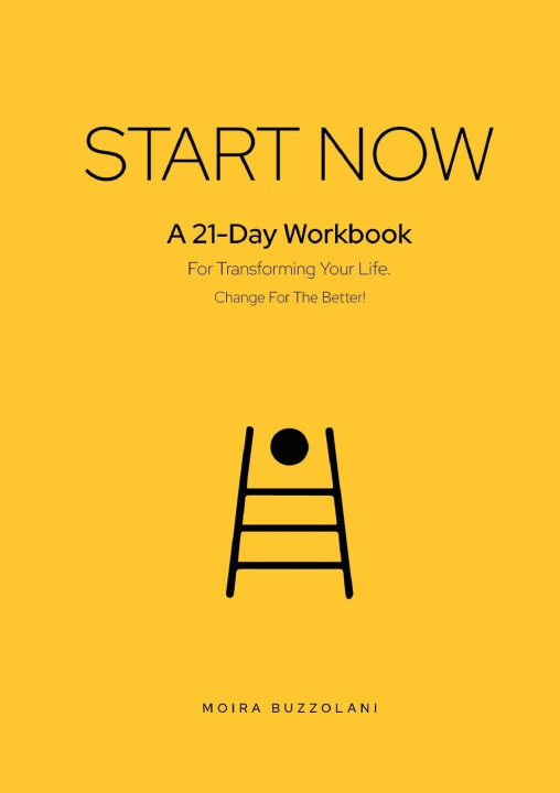 Knjiga Start now Moira Buzzolani