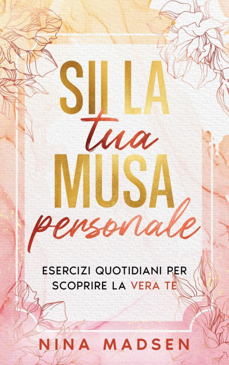 Kniha Sii la tua musa personale Special Art Development