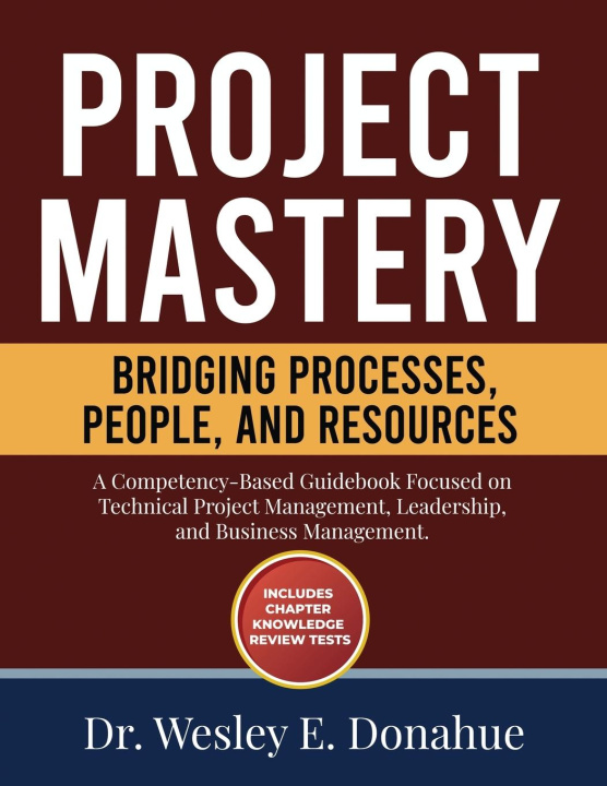 Book Project Mastery Wesley E. Donahue