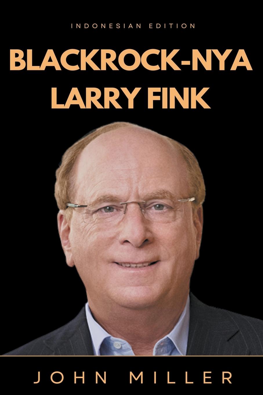 Kniha BlackRock-nya Larry Fink 