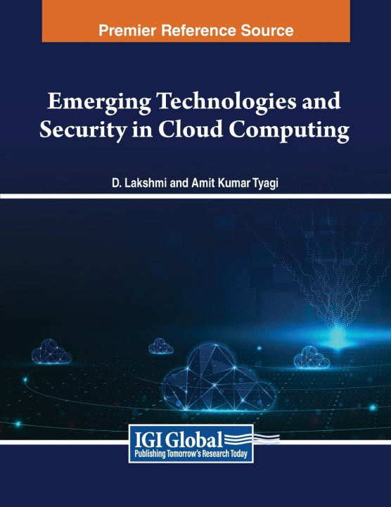 Knjiga Emerging Technologies and Security in Cloud Computing Amit Kumar Tyagi
