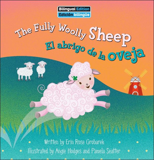 Kniha The Fully Woolly Sheep / El Abrigo de la Oveja Angie Hodges