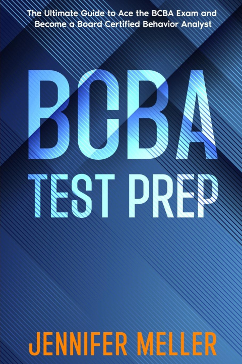 Knjiga BCBA Test Prep Jennifer Meller