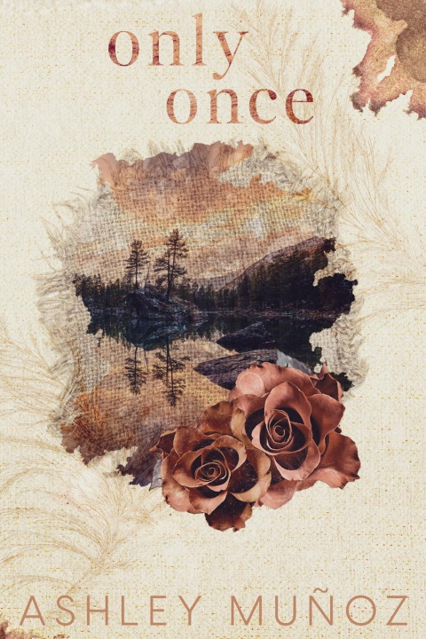Book Only Once Ashley Muñoz