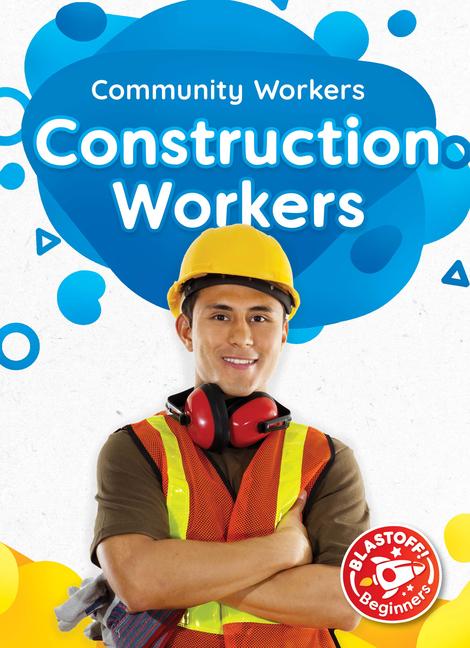 Knjiga Construction Workers 