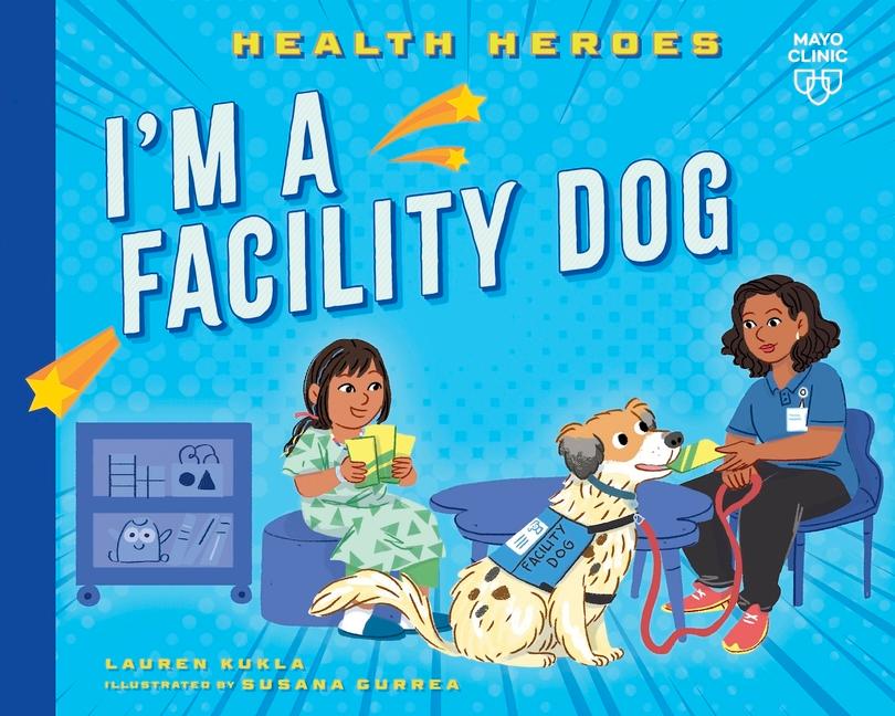 Książka I'm a Facility Dog Nadia Gunawan