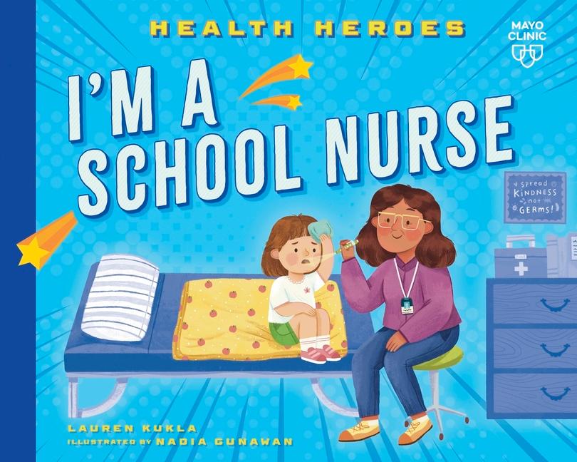 Βιβλίο I'm a School Nurse Nadia Gunawan