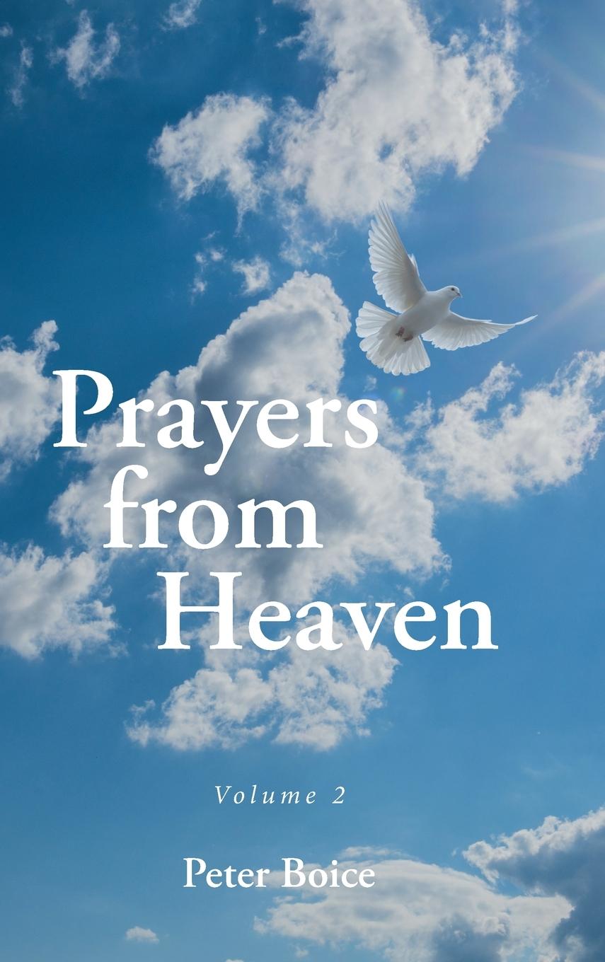 Knjiga Prayers from Heaven Peter Boice