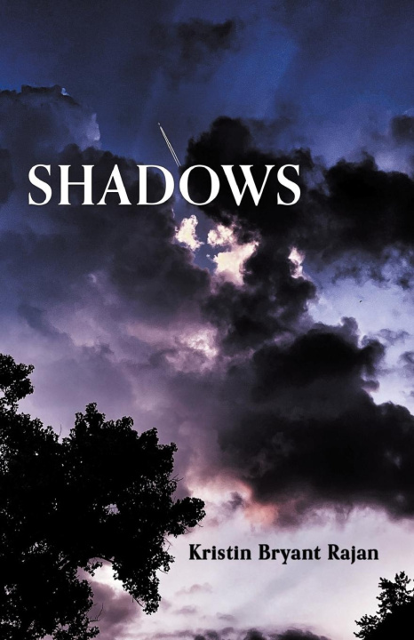 Knjiga Shadows Kristin Bryant Rajan