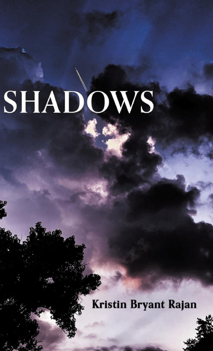 Knjiga Shadows Kristin Bryant Rajan