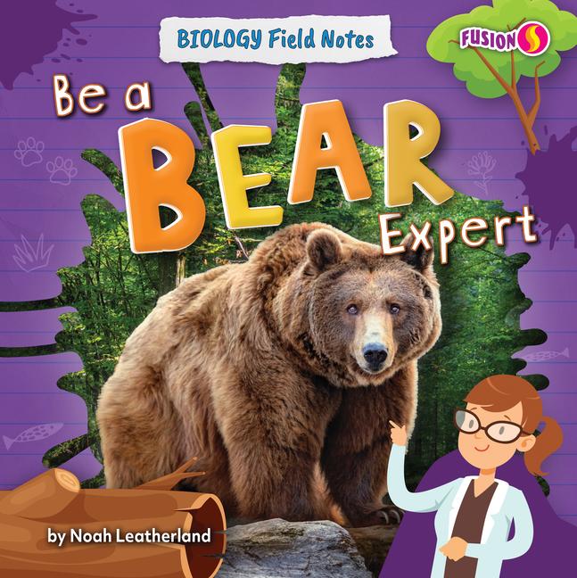 Knjiga Be a Bear Expert 