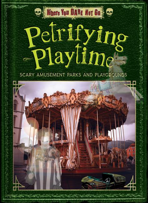 Book Petrifying Playtime Dinah Williams