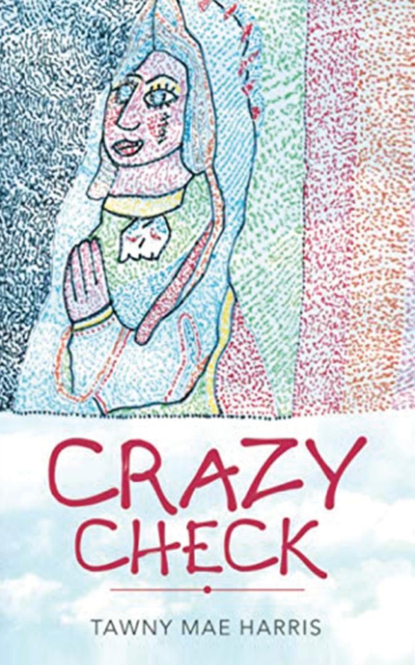 Knjiga CRAZY CHECK Tawny Mae Harris