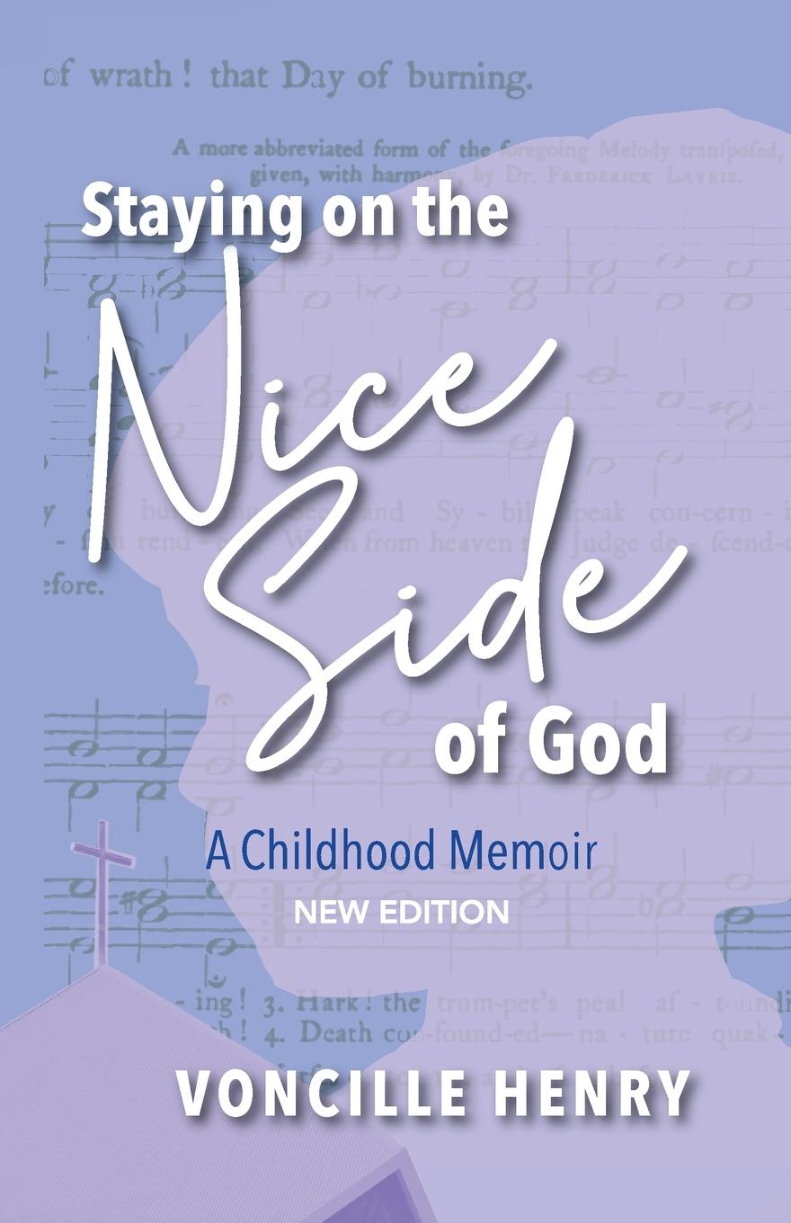 Livro Staying on the Nice Side of God Voncille Henry