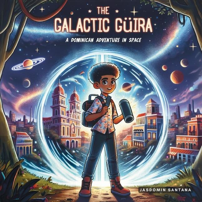 Knjiga The Galactic Güira Jasdomin Santana