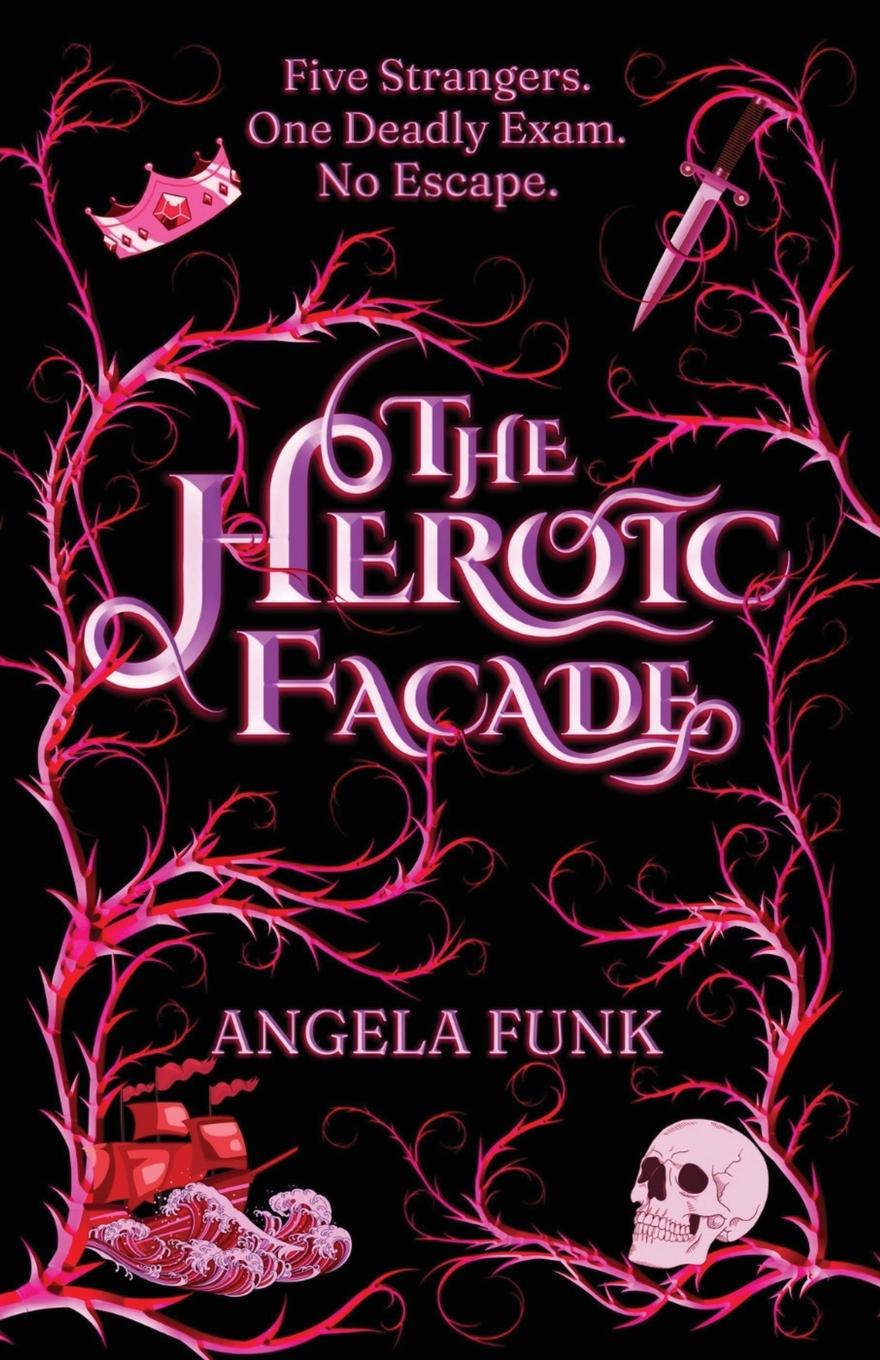 Knjiga The Heroic Facade Angela Funk