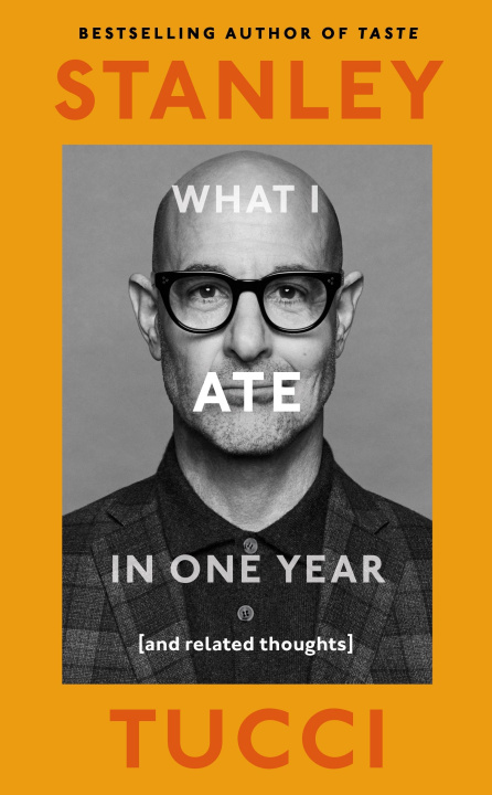 Książka What I Ate in One Year Stanley Tucci