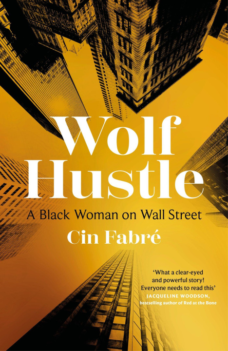 Boek Wolf Hustle Cin Fabre