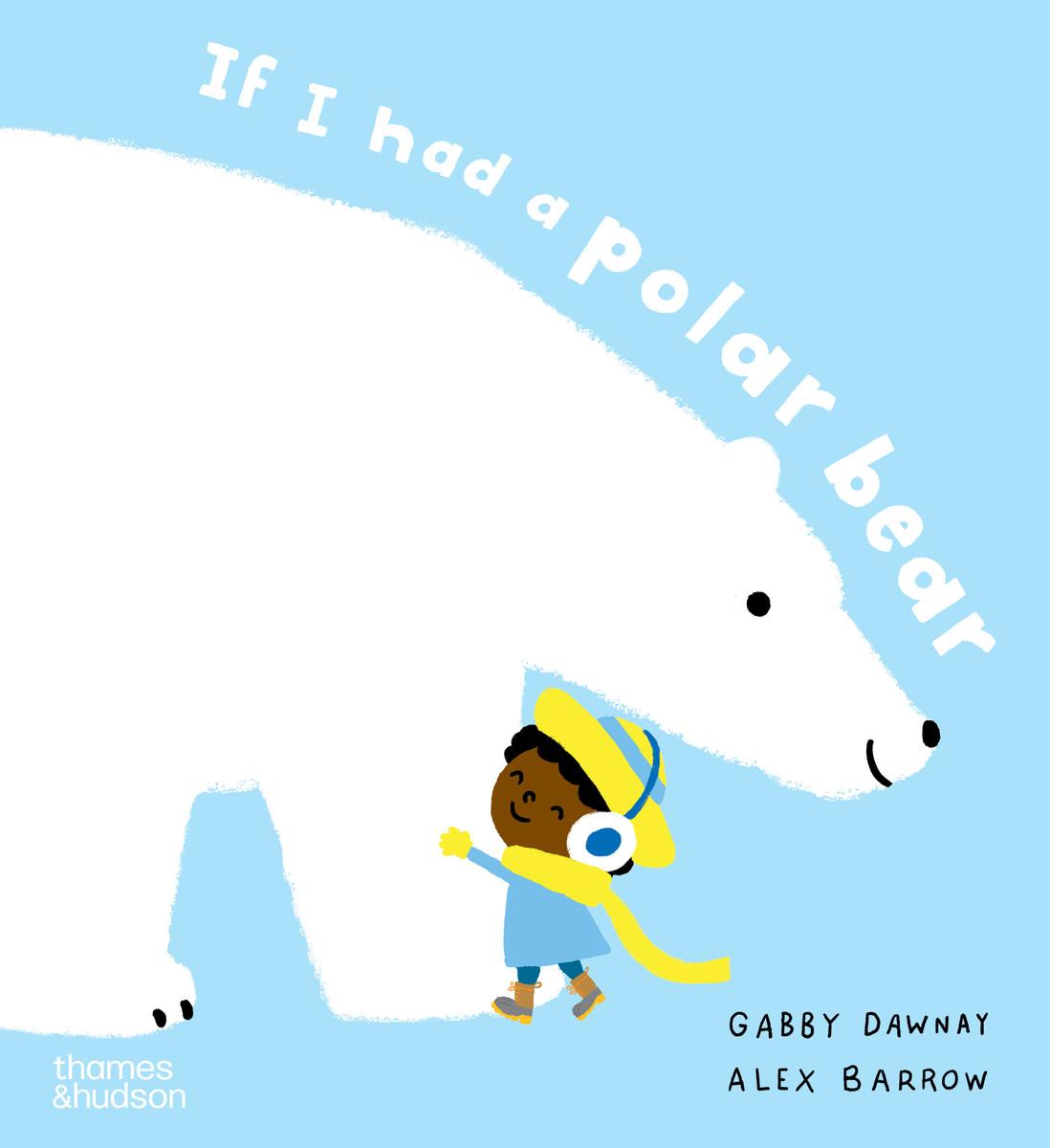 Book If I had a polar bear Alex Barrow