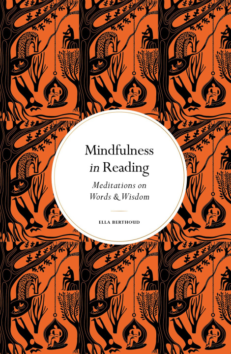Książka Mindfulness in Reading Ella Berthoud