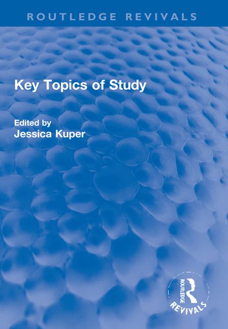 Knjiga Key Topics of Study Jessica Kuper