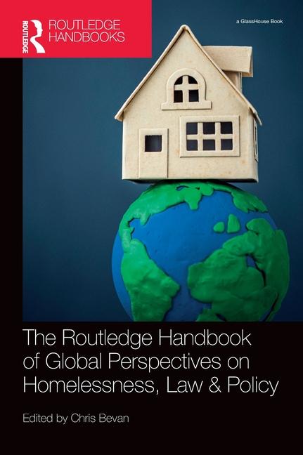 Carte Routledge Handbook of Global Perspectives on Homelessness, Law & Policy 